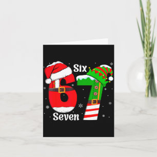 Funny Six Seven 6 7 Meme Gen Alpha Slang Santa Elf Card