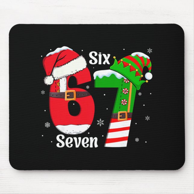 Funny Six Seven 6 7 Meme Gen Alpha Slang Santa Elf Mouse Pad (Front)