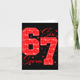 Funny Six Seven 6 7 Meme Hearts Cud Valentine's Da Card