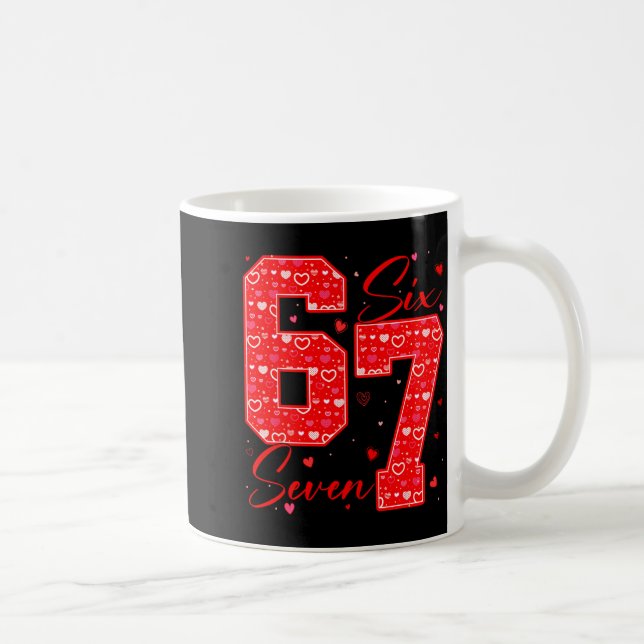 Funny Six Seven 6 7 Meme Hearts Cud Valentine's Da Coffee Mug (Right)