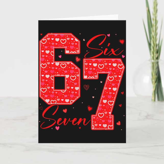 Funny Six Seven 6 7 Meme Hearts Cupid Valentines D Card (Front)