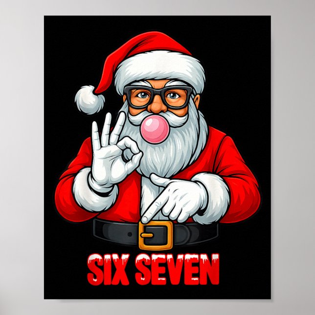Funny Six Seven 6 7 Meme Santa Christmas Shirt Men Poster (Front)