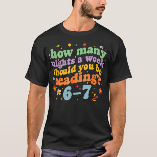 Funny Six Seven 6 7 Meme Teacher Design Reading 6- T-Shirt