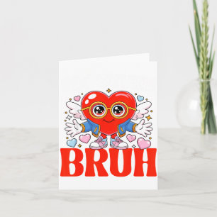 Funny Six Seven 6 7 Meme Valentine 67 Women Girl K Card