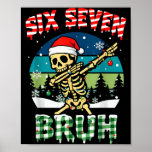 Funny Six Seven Bruh 67 Christmas Holiday Women Ki Poster