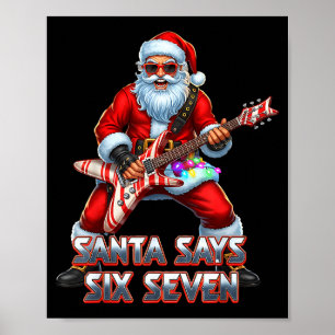 Funny Six Seven Christmas 6-7 Meme Santa 6 7 Santa Poster