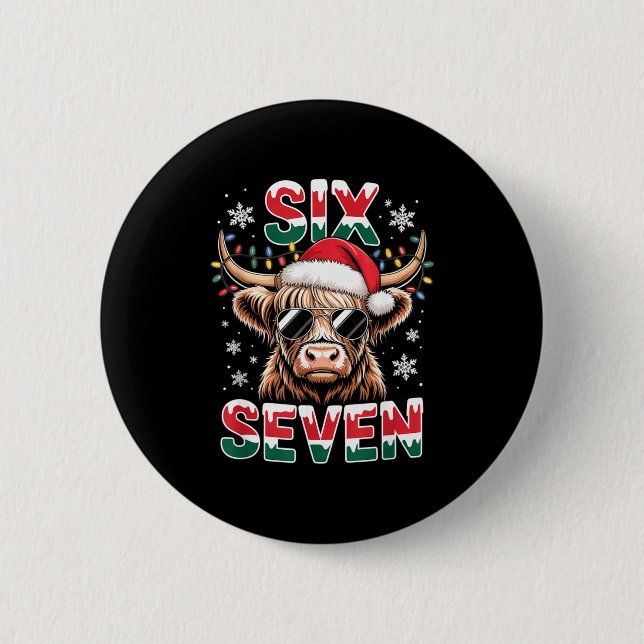 Funny Six Seven Highland Cow Christmas 67 Cool Xma Button (Front)