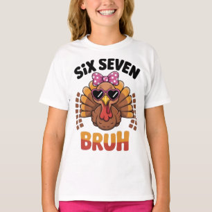 Funny Six Seven Meme Turkey Bruh 2025 T-Shirt
