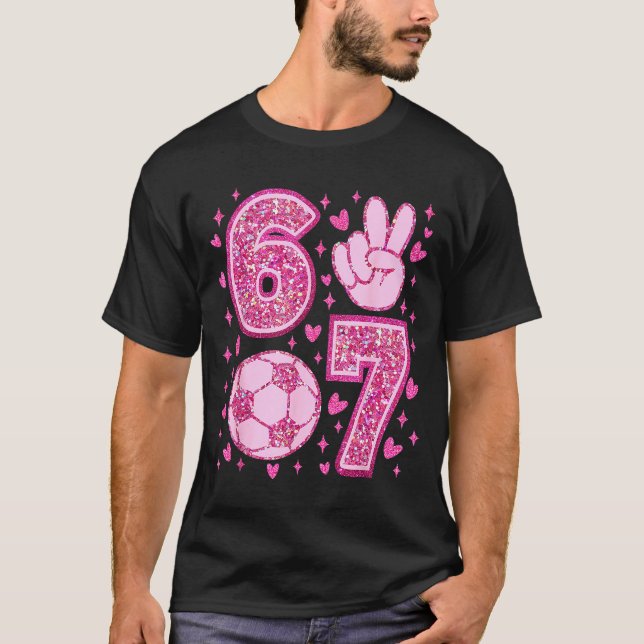 Funny Six Seven Soccer Valentines Day Men Women Ki T-Shirt (Front)