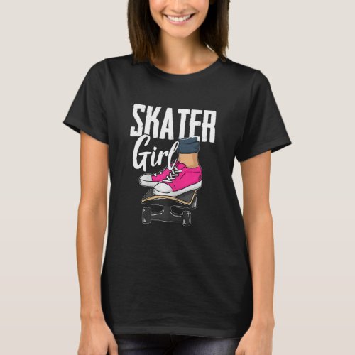 Funny Skateboard  Graphic for Women and Girls Skat T_Shirt