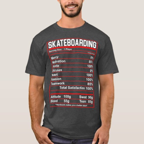 Funny Skateboarding Nutrition Facts Skate Board T_Shirt