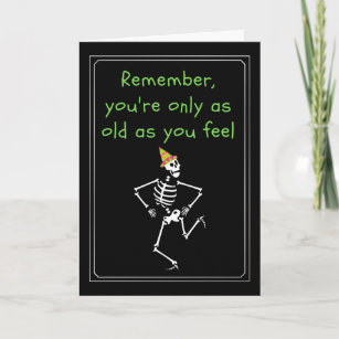 Funny Skeleton Age Birthday Card