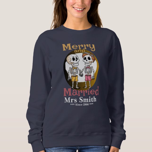 Funny Skeleton Couple T-Shirt Sweatshirt (Front)