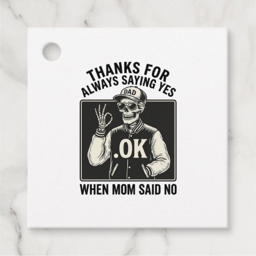 Funny Skeleton Dad Saying Yes Vintage T-Shirt Desi Favor Tags