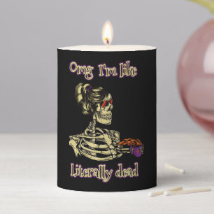 Funny Skeleton Drinking I'm literally Dead Coffee Pillar Candle