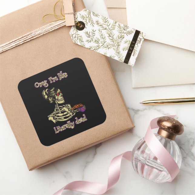 Funny Skeleton Drinking I'm literally Dead Coffee Square Sticker (Gifting)