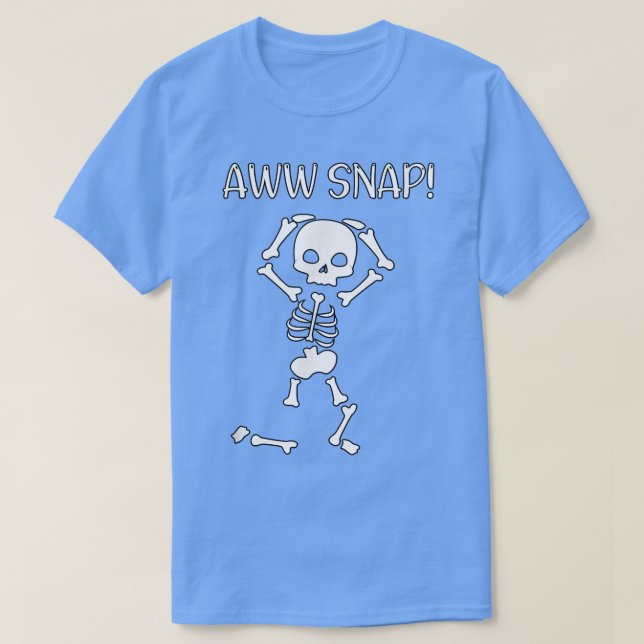 funny skeleton - funny text - spooky - meme - hall T-Shirt (Design Front)