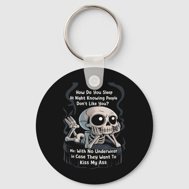 Funny Skeleton How Do You Sleep At Night Underwear Keychain (Front)