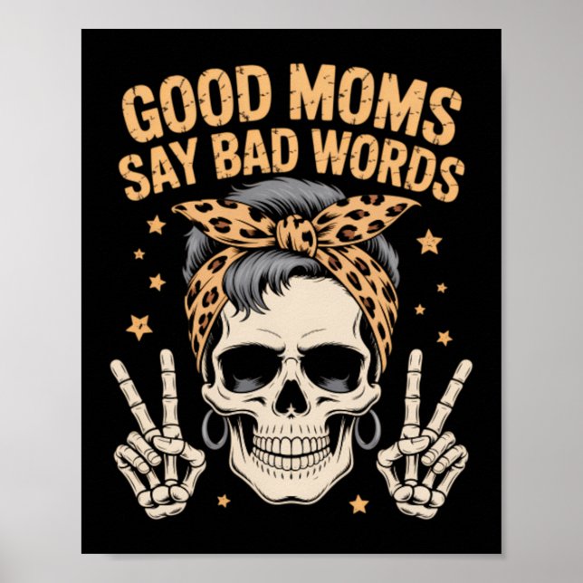 Funny Skeleton Messy Bun Mom Poster (Front)