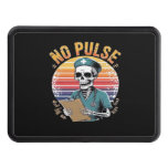 Funny Skeleton Nurse No Pulse Design � Dark Humor  Hitch Cover