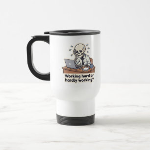 Funny Skeleton Office Burnout Travel Mug