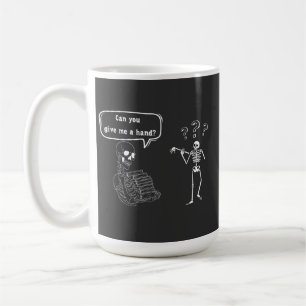 Funny Skeleton Pun Can You Give Me a Hand Coffee Mug