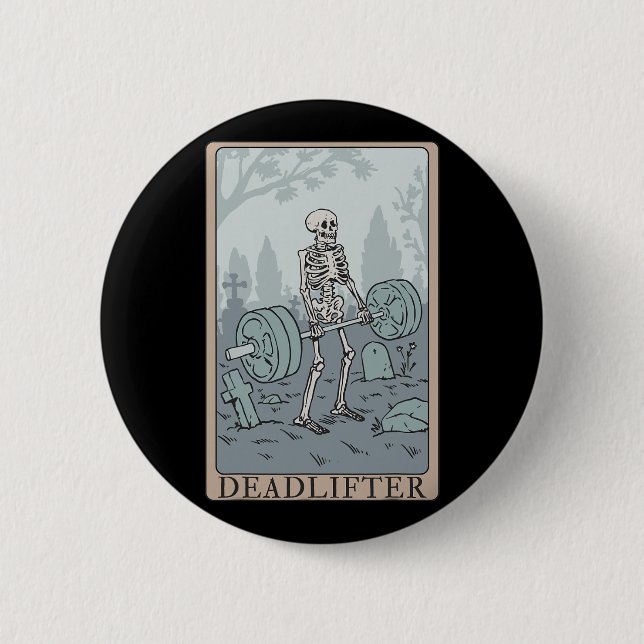 Funny Skeleton Tarot Card Deadlifter Bodybuilding  Button (Front)