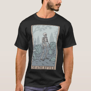 Funny Skeleton Tarot Card Deadlifter Bodybuilding T-Shirt