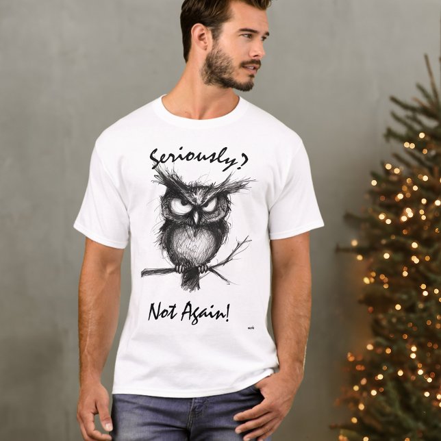 Funny Sketch Owl – Editable Text Grumpy Cartoon T-Shirt (Creator Uploaded)