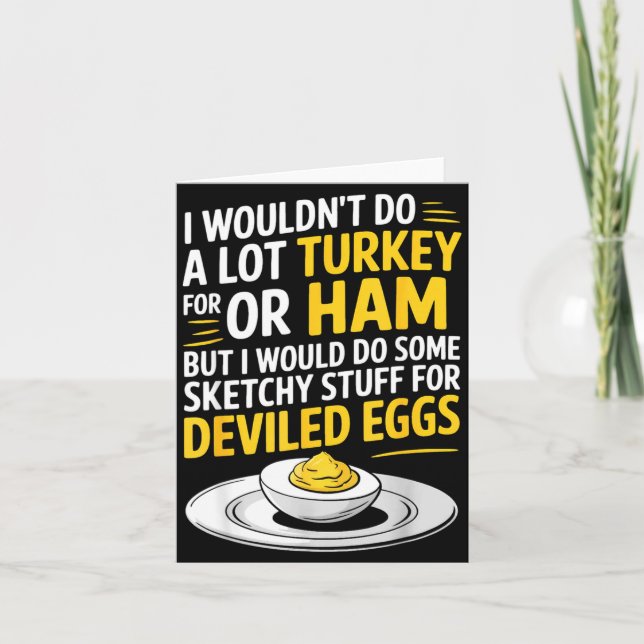 Funny Sketchy Stuff For Deviled Eggs Saying Food H Card (Front)