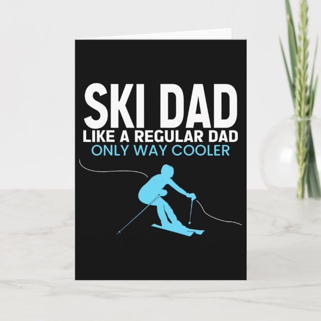 Funny Ski Dad Fathers Day - Cool Skier For Men Dad Card (Front)