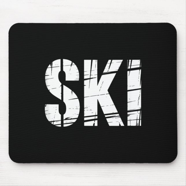 Funny ski saying distressed outdoor joke men  mouse pad (Front)