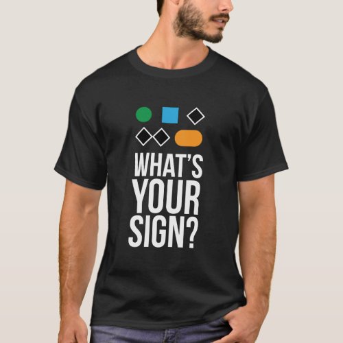 Funny Ski Snowboard WhatS Your Sign Long Sleeve S T_Shirt