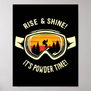 Funny skiing - rise & shine! powder time! ski poster