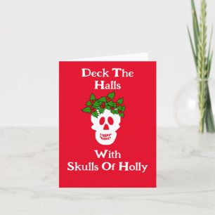 Funny Skulls of Holly Christmas Card
