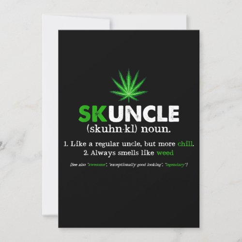 Funny Skuncle Weed Smoker Uncle  Lover Invitation