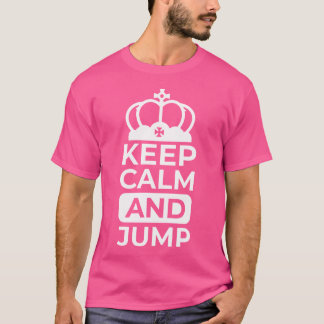 Funny Skydive Keep Calm And Jump Skydiver Skydivin T-Shirt