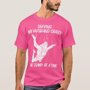 Funny Skydiving For Women Mom Parachuting Jumping T-Shirt
