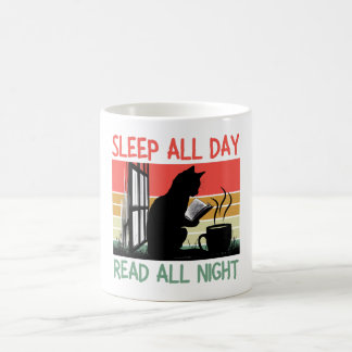 Funny Sleep all day read all night Coffee Mug