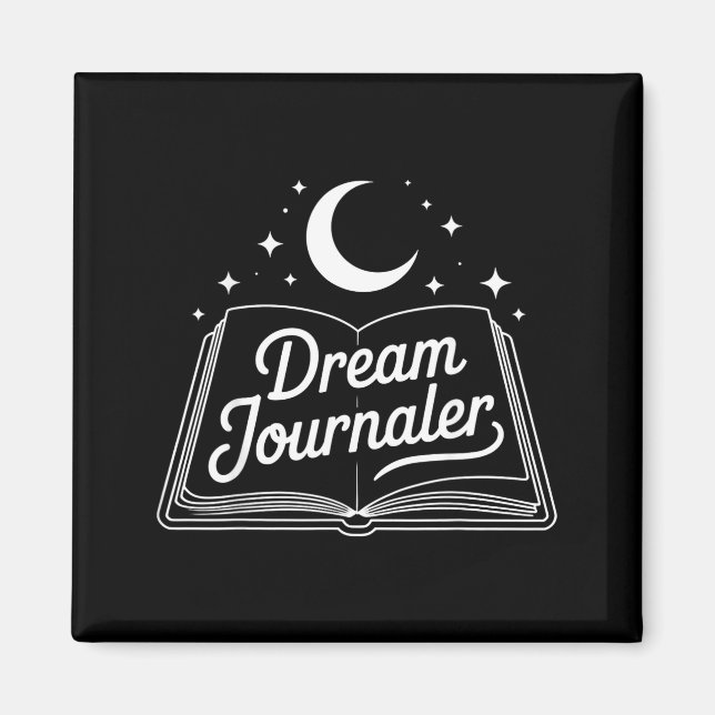 Funny Sleep Hygiene Dream Journaling Status Symbol Magnet (Front)