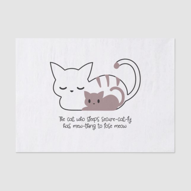 Funny Sleeping Cat Pun and Art II Tissue Paper (Front)