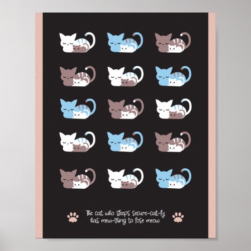 Funny sleeping cat quotes II Poster