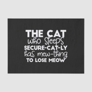 funny sleeping cat quotes tissue paper