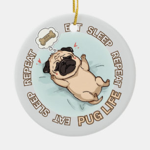 Funny Sleeping Pug Ornament Eat Sleep Repeat Dog