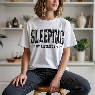 Funny Sleeping Quote Shirt, Sarcastic Humor Shirt
