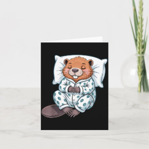 Funny Sleepy Beaver Pajama Women Men Kids Boys And Card