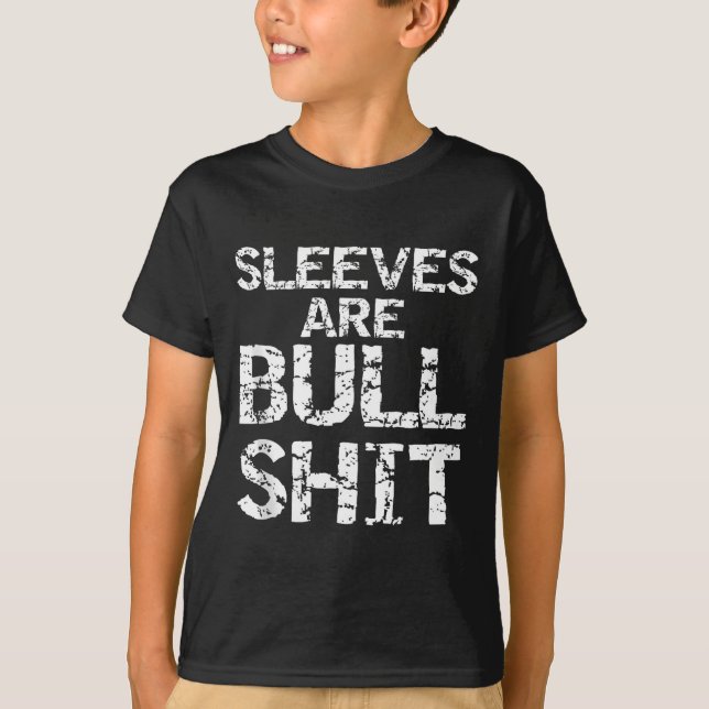 Funny Sleeveless Shirt Gag Sleeves Are Bull Tank T (Front)