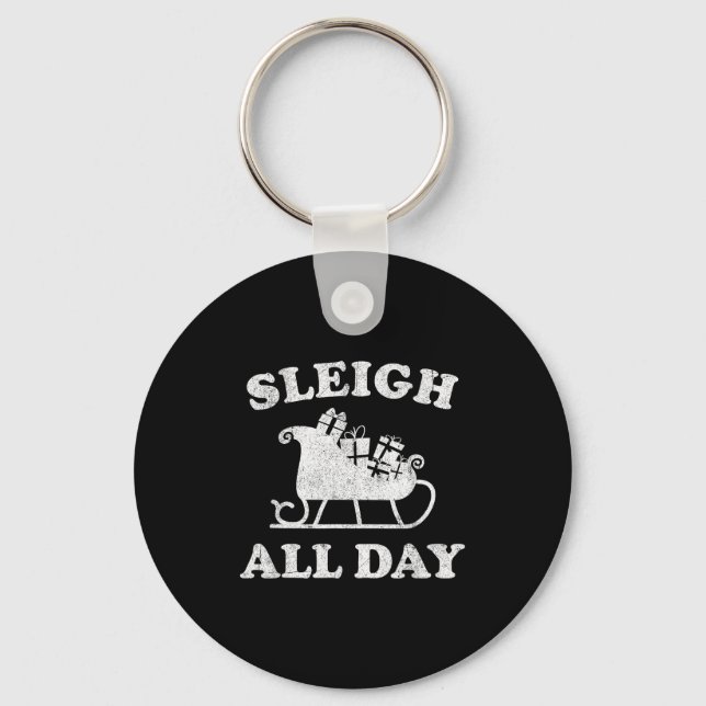 Funny Sleigh All Day Christmas In July Retro Vinta Keychain (Front)