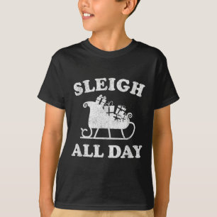 Funny Sleigh All Day Christmas In July Retro Vinta T-Shirt