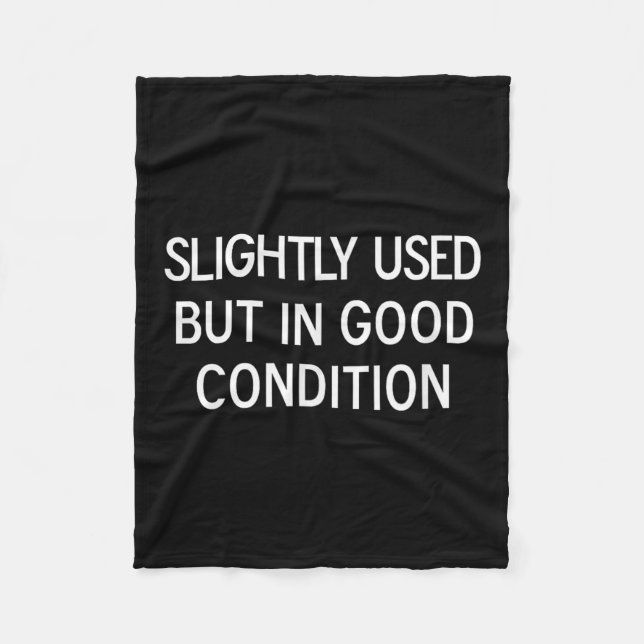 Funny, Slightly Used But In Good Condition, Sarcas Fleece Blanket (Front)